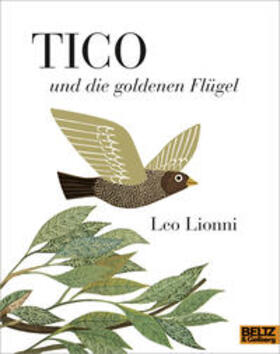 Lionni |  Tico und die goldenen Flügel | Buch |  Sack Fachmedien