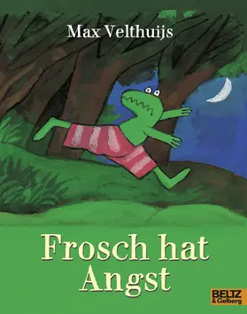 Velthuijs |  Frosch hat Angst | Buch |  Sack Fachmedien