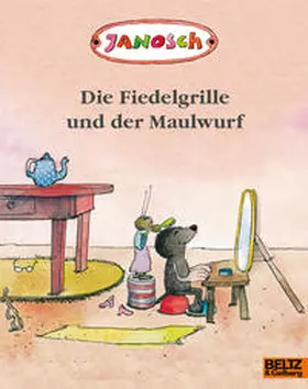 JANOSCH |  Die Fiedelgrille und der Maulwurf | Buch |  Sack Fachmedien