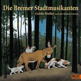 Muller |  Die Bremer Stadtmusikanten | Buch |  Sack Fachmedien