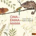 Pauli |  Oma. Emma. Mama | Buch |  Sack Fachmedien