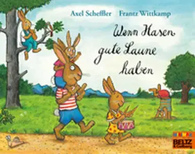 Scheffler / Wittkamp |  Wenn Hasen gute Laune haben | Buch |  Sack Fachmedien