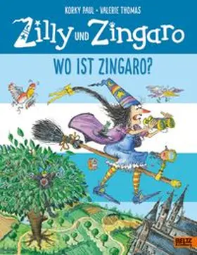 Paul / Thomas |  Zilly und Zingaro. Wo ist Zingaro? | Buch |  Sack Fachmedien