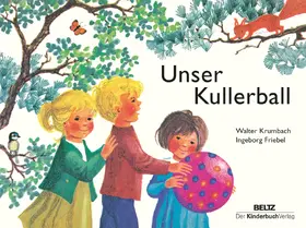 Krumbach |  Unser Kullerball | Buch |  Sack Fachmedien