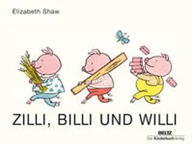 Shaw |  Zilli, Billi und Willi | Buch |  Sack Fachmedien