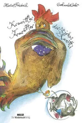 Friedrich |  Krawitter Krawatter der Zirkus Karotti | Buch |  Sack Fachmedien