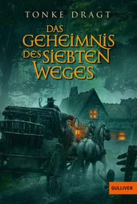Dragt |  Das Geheimnis des siebten Weges | Buch |  Sack Fachmedien