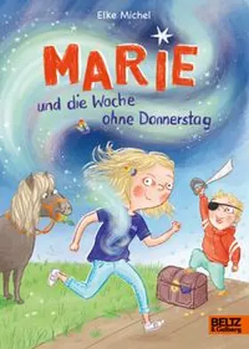 Michel | Marie und die Woche ohne Donnerstag | Buch | 978-3-407-79027-9 | www.sack.de