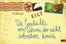 Baltscheit |  Die Geschichte vom Löwen, der nicht schreiben konnte | Buch |  Sack Fachmedien