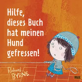 Byrne |  Hilfe, dieses Buch hat meinen Hund gefressen! | Buch |  Sack Fachmedien