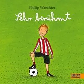 Waechter | Sehr berühmt | Buch | 978-3-407-79905-0 | www.sack.de