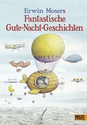 Moser |  Erwin Mosers fantastische Gute-Nacht-Geschichten | Buch |  Sack Fachmedien