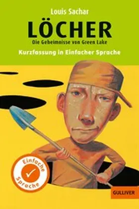 Sachar |  Kurzfassung in Einfacher Sprache. Löcher | eBook | Sack Fachmedien