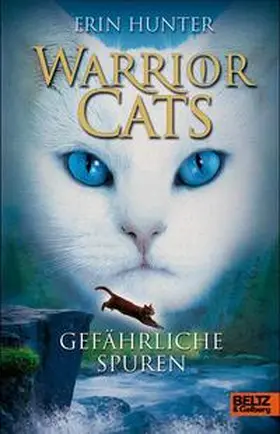 Hunter | Warrior Cats Staffel 1/05. Gefährliche Spuren | Buch | 978-3-407-81055-7 | www.sack.de