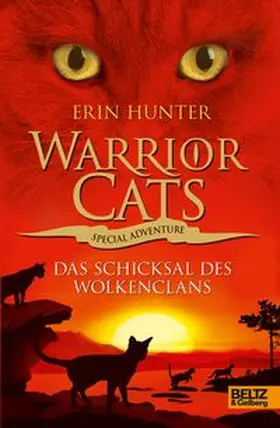 Hunter | Warrior Cats - Special Adventure. Das Schicksal des WolkenClans | Buch | 978-3-407-81119-6 | www.sack.de
