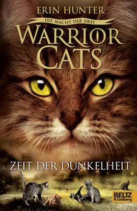 Hunter |  Warrior Cats - Die Macht der drei. Zeit der Dunkelheit | Buch |  Sack Fachmedien