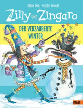 Paul / Thomas |  Zilly und Zingaro. Der verzauberte Winter | Buch |  Sack Fachmedien