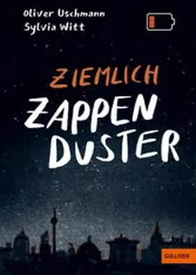 Uschmann / Witt | Ziemlich zappenduster | E-Book | www.sack.de