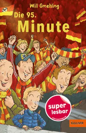 Gmehling |  Die 95. Minute | Buch |  Sack Fachmedien