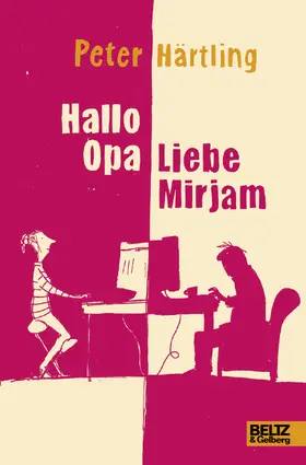 Härtling | Hallo Opa - Liebe Mirjam | Buch | 978-3-407-82039-6 | sack.de