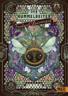 Reinhardt |  Der Hummelreiter Friedrich Löwenmaul | Buch |  Sack Fachmedien