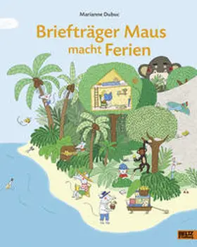 Dubuc |  Briefträger Maus macht Ferien | Buch |  Sack Fachmedien