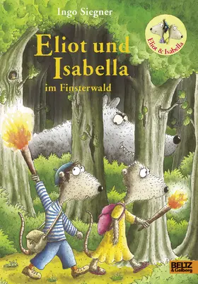 Siegner |  Eliot und Isabella im Finsterwald | Buch |  Sack Fachmedien