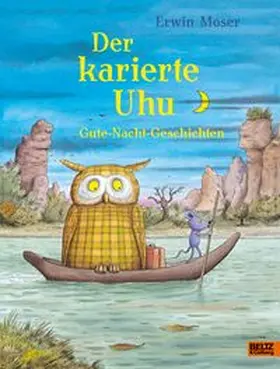 Moser | Der karierte Uhu | Buch | 978-3-407-82207-9 | www.sack.de