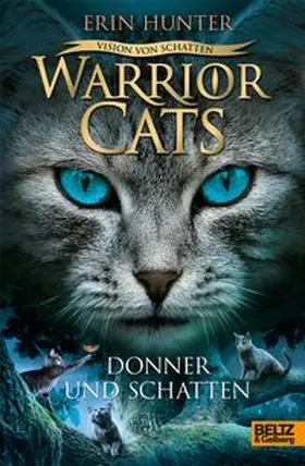 Hunter | Warriors Cats Staffel 6/02. Vision von Schatten. Donner und Schatten | Buch | 978-3-407-82221-5 | www.sack.de