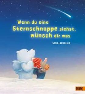 Kim | Wenn du eine Sternschnuppe siehst, wünsch dir was | Buch | 978-3-407-82307-6 | www.sack.de