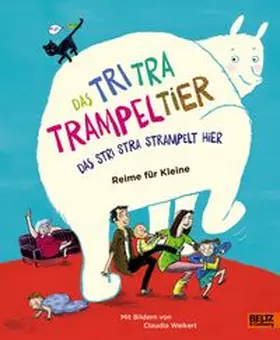 Schweizer |  Das Tri Tra Trampeltier, das stri stra strampelt hier | Buch |  Sack Fachmedien