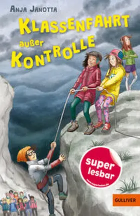 Janotta |  Klassenfahrt außer Kontrolle | Buch |  Sack Fachmedien