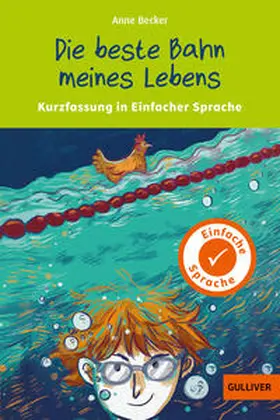Becker |  Kurzfassung in Einfacher Sprache. Die beste Bahn meines Lebens | Buch |  Sack Fachmedien