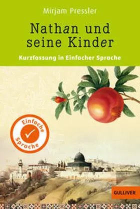 Pressler / Wagner |  Kurzfassung in Einfacher Sprache. Nathan und seine Kinder | Buch |  Sack Fachmedien