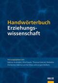 Andresen / Casale / Gabriel |  Handwörterbuch Erziehungswissenschaft | Buch |  Sack Fachmedien