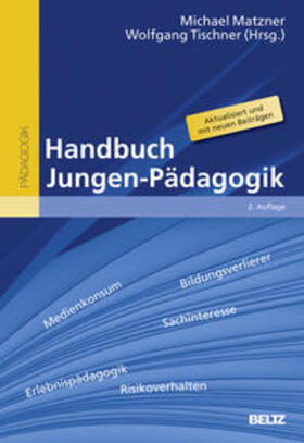 Matzner / Tischner |  Handbuch Jungen-Pädagogik | Buch |  Sack Fachmedien