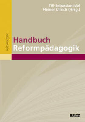 Idel / Ullrich | Handbuch Reformpädagogik | Buch | 978-3-407-83190-3 | sack.de