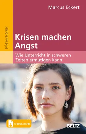 Eckert |  Krisen machen Angst | Buch |  Sack Fachmedien