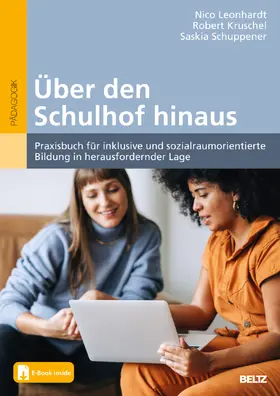 Leonhardt / Kruschel / Schuppener |  Über den Schulhof hinaus | Buch |  Sack Fachmedien