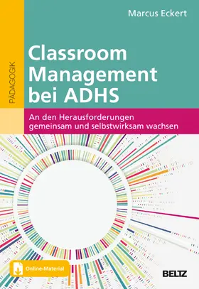 Eckert |  Classroom Management bei ADHS | Buch |  Sack Fachmedien