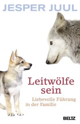 Juul |  Leitwölfe sein | Buch |  Sack Fachmedien
