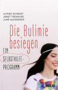 Schmidt / Treasure / Alexander |  Die Bulimie besiegen | Buch |  Sack Fachmedien