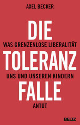 Becker | Die Toleranzfalle | Buch | 978-3-407-86411-6 | sack.de
