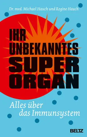 Hauch |  Ihr unbekanntes Superorgan | eBook | Sack Fachmedien