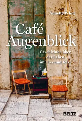 Pehnt | Café Augenblick | Buch | 978-3-407-86541-0 | www.sack.de