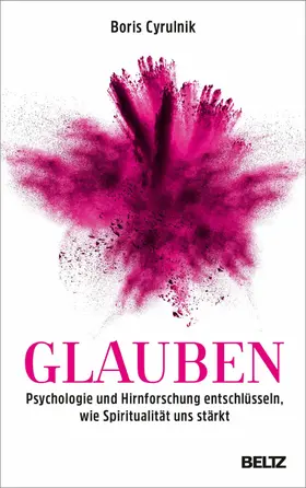 Cyrulnik | Glauben | E-Book | www.sack.de