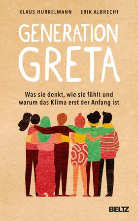 Hurrelmann / Albrecht |  Generation Greta | eBook | Sack Fachmedien