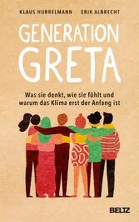 Hurrelmann / Albrecht |  Generation Greta | eBook | Sack Fachmedien