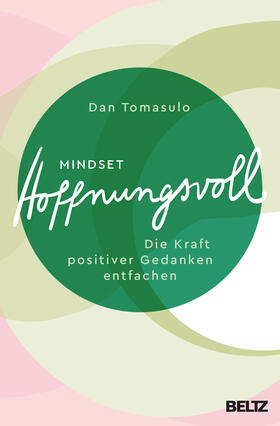 Tomasulo | Mindset: Hoffnungsvoll | Buch | 978-3-407-86694-3 | sack.de