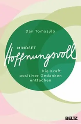 Tomasulo |  Mindset: Hoffnungsvoll | eBook | Sack Fachmedien